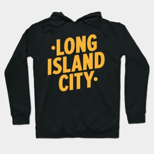 Long Island City Queens Logo - A Minimalist Tribute to Urban Charm Hoodie